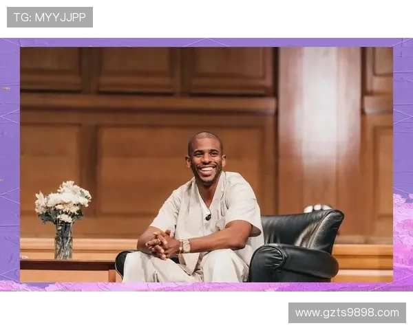 保罗谈快船生涯兼顾家庭与职业生涯的完美平衡之道